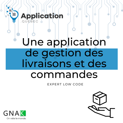 Application De Livraisons Et Commandes Appsheet Application Quebec